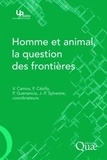 Valérie Camos et Frank Cézilly - Homme et animal, la question des frontières.