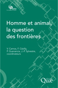 Valérie Camos et Frank Cézilly - Homme et animal, la question des frontières.