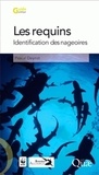 Pascal Deynat - Les requins - Identification des nageoires.