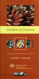 Annie Walter et Vincent Lebot - Gardens of Oceania.