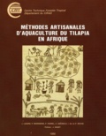 Jérôme Lazard et Pierre Morissens - Méthodes artisanales d'aquaculture du Tilapia en Afrique.