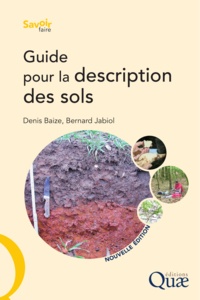 Bernard Jabiol et Denis Baize - Guide pour la description des sols.
