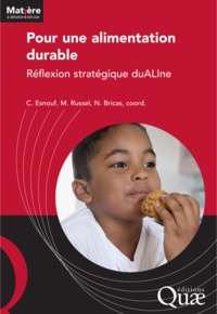 Catherine Esnouf et Marie Russel - Pour une alimentation durable - Reflexion stratégique duALIne.