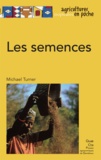 Michael Turner - Les semences.