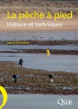 Gérard Deschamps - La pêche à pied - Histoire et techniques.