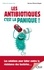 Etienne Ruppe - Les antibiotiques c'est la panique ! - Les solutions pour lutter contre la résistance des bactéries....