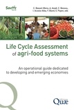 Claudine Basset-Mens et Angel Avadí - Life Cycle Assessment of agri-food systems - An operational guide dedicated to emerging and developing economies.