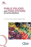 Jean-François Le Coq et Catia Grisa - Public policies and food systems in Latin America.