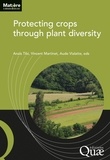 Anaïs Tibi et Vincent Martinet - Protecting crops through plant diversity.