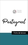 François Rabelais - Analyse de l'œuvre : Pantagruel (résumé et fiche de lecture plébiscités par les enseignants sur fichedelecture.fr).