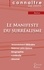 André Breton - Le manifeste du surréalisme - Fiche de lecture.