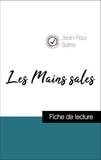 Jean-Paul Sartre - Analyse de l'œuvre : Les Mains sales (résumé et fiche de lecture plébiscités par les enseignants sur fichedelecture.fr).