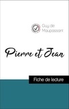 Guy de Maupassant - Analyse de l'œuvre : Pierre et Jean (résumé et fiche de lecture plébiscités par les enseignants sur fichedelecture.fr).
