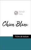 Romain Gary - Analyse de l'œuvre : Chien Blanc (résumé et fiche de lecture plébiscités par les enseignants sur fichedelecture.fr).