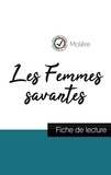  Molière - Les Femmes savantes de Molière (fiche de lecture et analyse complète de l'oeuvre).