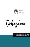 Jean Racine - Iphigénie - Fiche de lecture.