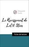 Marguerite Duras - Analyse de l'œuvre : Le Ravissement de Lol. V Stein (résumé et fiche de lecture plébiscités par les enseignants sur fichedelecture.fr).