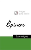  Epicure - Analyse d'une pensée : Épicure (résumé et fiche de lecture plébiscités par les enseignants sur fichedelecture.fr).