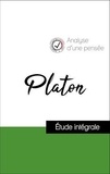  Platon - Analyse d'une pensée : Platon (résumé et fiche de lecture plébiscités par les enseignants sur fichedelecture.fr).