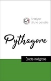  Pythagore - Analyse d'une pensée : Pythagore (résumé et fiche de lecture plébiscités par les enseignants sur fichedelecture.fr).