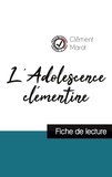 Clément Marot - L'Adolescence clémentine - Etude de l'oeuvre.