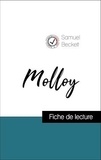 Samuel Beckett - Analyse de l'œuvre : Molloy (résumé et fiche de lecture plébiscités par les enseignants sur fichedelecture.fr).