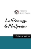 De la fayette Madame - La Princesse de Montpensier de Madame de La Fayette (fiche de lecture et analyse complète de l'oeuvre).