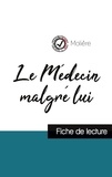  Molière - Le Médecin malgré lui de Molière (fiche de lecture et analyse complète de l'oeuvre).