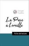 Georges Feydeau - Analyse de l'œuvre : La Puce à l'oreille (résumé et fiche de lecture plébiscités par les enseignants sur fichedelecture.fr).