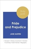 Jane Austen - Study guide Pride and Prejudice (in-depth literary analysis and complete summary).