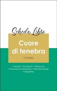 Joseph Conrad - Scheda libro Cuore di tenebra (analisi letteraria di riferimento e riassunto completo).