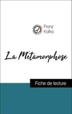 Franz Kafka - Analyse de l'œuvre : La Métamorphose (résumé et fiche de lecture plébiscités par les enseignants sur fichedelecture.fr).