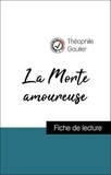 Théophile Gautier - Analyse de l'œuvre : La Morte amoureuse (résumé et fiche de lecture plébiscités par les enseignants sur fichedelecture.fr).