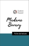 Gustave Flaubert - Analyse de l'œuvre : Madame Bovary (résumé et fiche de lecture plébiscités par les enseignants sur fichedelecture.fr).