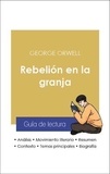George Orwell - Guía de lectura Rebelión en la granja (análisis literario de referencia y resumen completo).