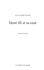 Alexandre Dumas - Fiche de lecture Henri III et sa cour de Alexandre Dumas (analyse littéraire de référence et résumé complet).