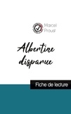 Marcel Proust - Albertine disparue de Marcel Proust (fiche de lecture et analyse complète de l'oeuvre).