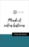 Jean-marie gustave Le clezio - Analyse de l'œuvre : Mondo et autres histoires (résumé et fiche de lecture plébiscités par les enseignants sur fichedelecture.fr).