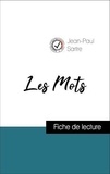 Jean-Paul Sartre - Analyse de l'œuvre : Les Mots (résumé et fiche de lecture plébiscités par les enseignants sur fichedelecture.fr).