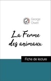 George Orwell - Analyse de l'œuvre : La Ferme des animaux (résumé et fiche de lecture plébiscités par les enseignants sur fichedelecture.fr).