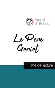 Honoré de Balzac - Le Père Goriot - Fiche de lecture.