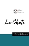 Albert Camus - La Chute de Albert Camus (fiche de lecture et analyse complète de l'oeuvre).