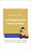 Sigmund Freud - Guía de lectura La interpretación de los sueños (análisis literario de referencia y resumen completo).