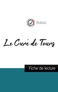 Honoré de Balzac - Le Curé de Tours de Balzac (fiche de lecture et analyse complète de l'oeuvre).