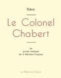 Honoré de Balzac - Le Colonel Chabert de Balzac (édition grand format).