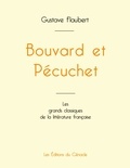 Gustave Flaubert - Bouvard et Pécuchet de Gustave Flaubert (édition grand format).