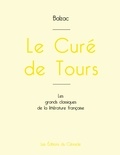 Honoré de Balzac - Le Curé de Tours de Balzac (édition grand format).