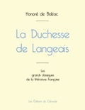 Honoré de Balzac - La Duchesse de Langeais de Balzac (édition grand format).
