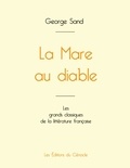 George Sand - La Mare au diable de George Sand (édition grand format).