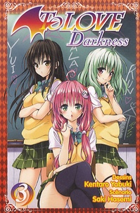 Saki Hasemi et Kentaro Yabuki - To Love Darkness Tome 3 : .